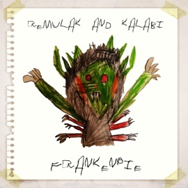 Frankenpie Remulak & Kalabi