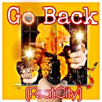 Go Back - Single - Famosamosraps