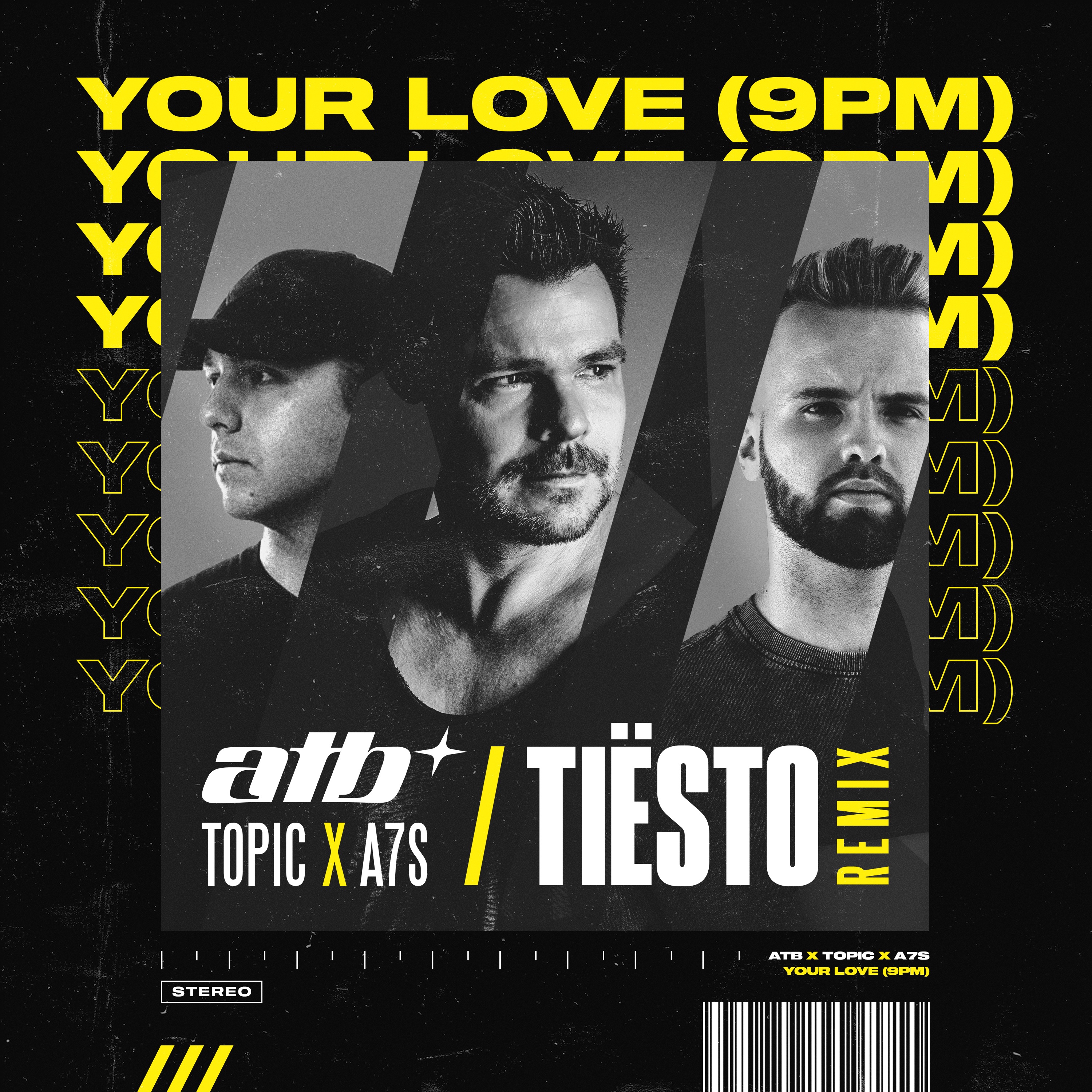 Your Love (9PM) (Tiësto Remix) - Single