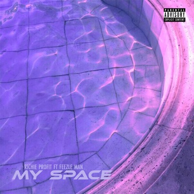My Space (feat. Feezle Man) - Single