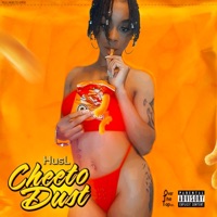 Cheeto Dust - Single - HUSL