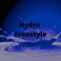 Hydro Freestyle (Instrumental) - Single - Hydro
