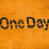 One Day
