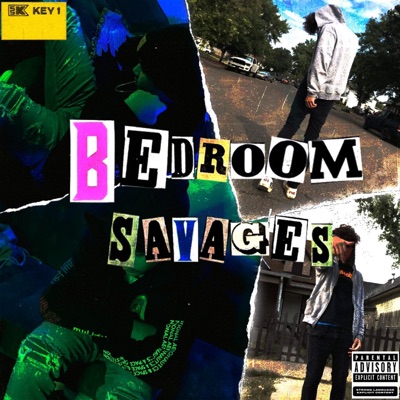 Bedroom Savages (feat. 1kSteezy) - Single