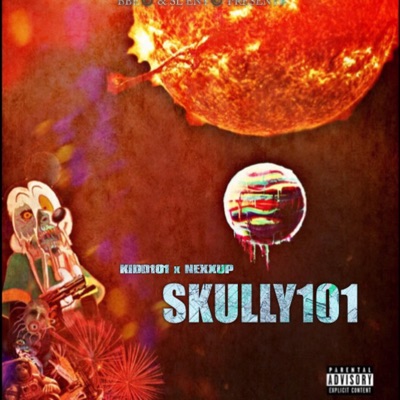 Skully101 (feat. Nexxup) - EP