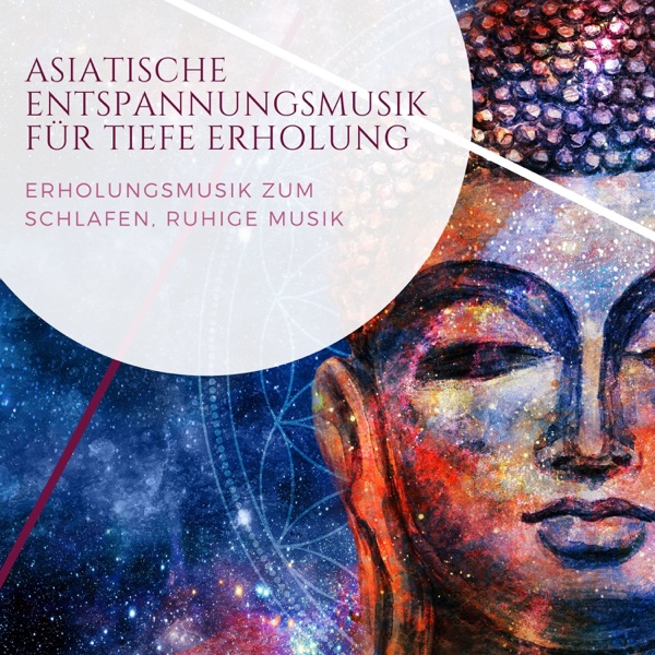 Asiatische Entspannungsmusik für tiefe Erholung - Erholungsmusik zum Schlafen, ruhige Musik