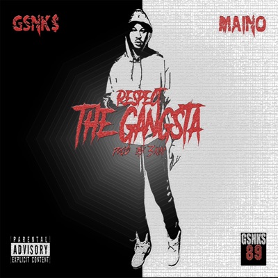 Respect the Gangsta (feat. Maino) - Single