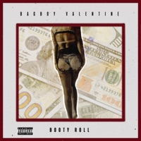 Booty Roll - Single - BagBoy Valentine