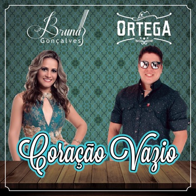 Coração Vazio (feat. Bruna Gonçalves) - Single