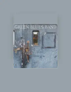Escucha a Green Blues Band, mira videos musicales, lee su biografía, consulta las fechas de las gira y más.