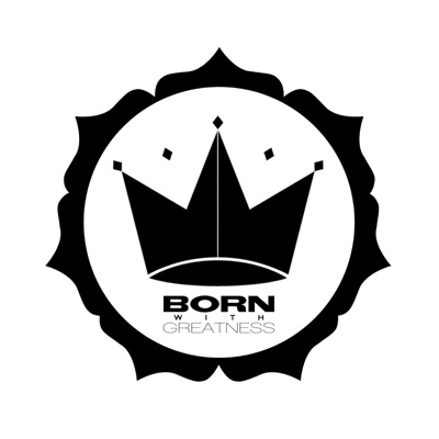 Born With Greatness - EP