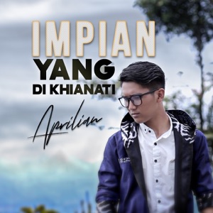 Impian Yang Di Khianati Album Art