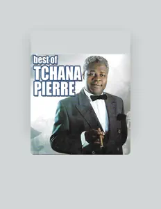 Listen to Tchana Pierre, watch music videos, read bio, see tour dates & more!