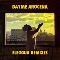 Eleggua Remixes - EP - Daymé Arocena