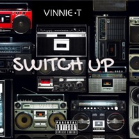 Switch Up - Single - Vinnie-T