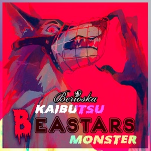 Kaibutsu / Monster (BEASTARS Season 2) - Single