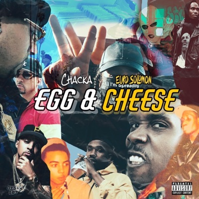 EGG & Cheese (feat. Chacka) - Single