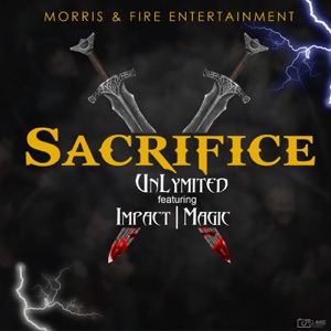 Sacrifice (feat. Impact & Magic)