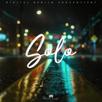 Solo (feat. Swer, DRIVA & Buzar) - Single - Digital Berlin