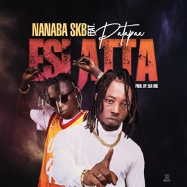 Esi Ata (feat. Patapaa) Nanaba SKB