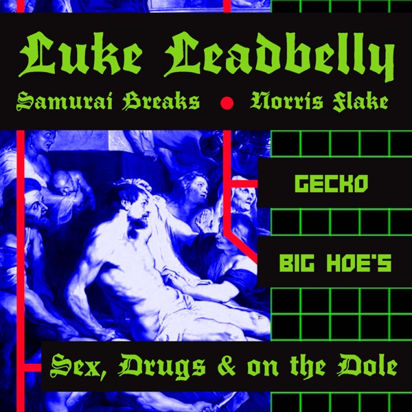 Sex, Drugs & on the Dole - Single