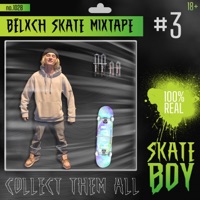 Skate Mixtape 3 - Belxch