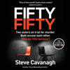 Fifty-Fifty - Steve Cavanagh