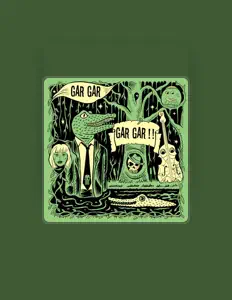 Hör dir Gar Gar an, schau dir Musikvideos an, lies die Biografie, finde Tourdaten und mehr!