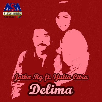 Jotha RG - Delima (feat. Yulia Citra)