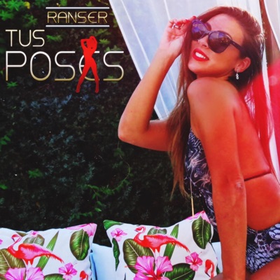 Tus Poses - Single