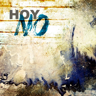 Hoy No - Single