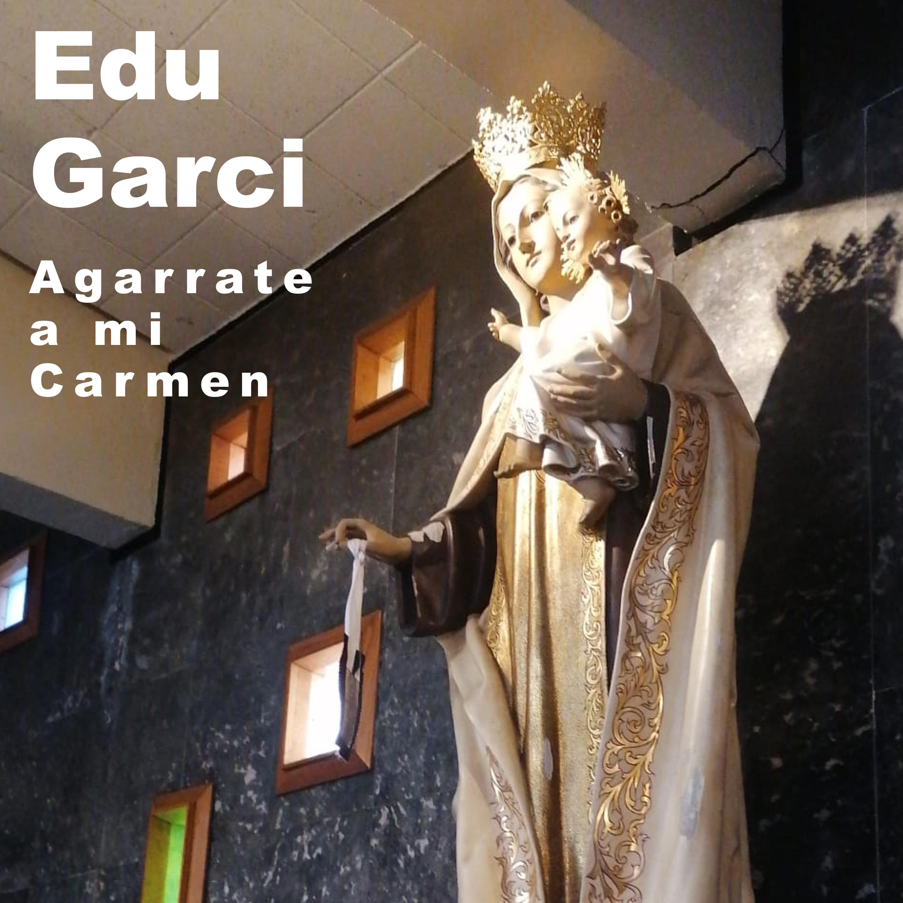 Agarrate a Mi Carmen