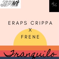 Tranquilo (feat. Frene) - Single - Eraps Crippa