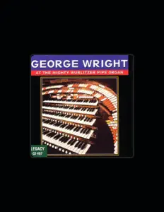 Listen to George Wright, watch music videos, read bio, see tour dates & more!
