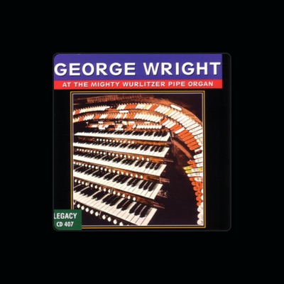 Listen to George Wright, watch music videos, read bio, see tour dates & more!