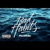 Bad Habits - Single