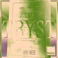 Abhi Meer - The Tryst artwork