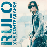 Basado en hechos reales (Deluxe Edition) - Rulo y la Contrabanda