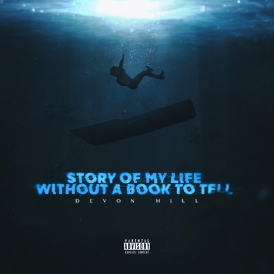 Story of My Life Without a Book to Tell - Single
