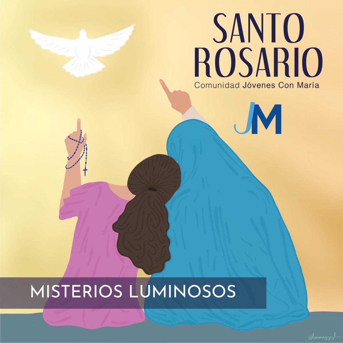 Santo Rosario: Misterios Gozosos (Lunes y Sábado) de Jóvenes con María en  Apple Music
