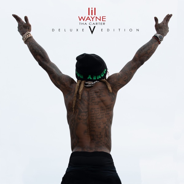 Tha Carter V (Deluxe) - Lil Wayne