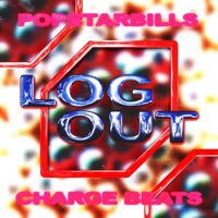 Log Out (feat. POPSTARBILLS) - Single - ProdCharge