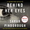 Behind Her Eyes - Sarah Pinborough