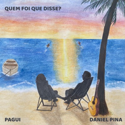 Quem Foi Que Disse (feat. Daniel Pina) - Single