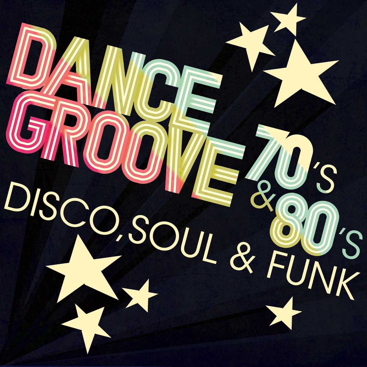 Dance Groove 70's & 80's: Disco, Soul & Funk by Various Artists on Apple  Music