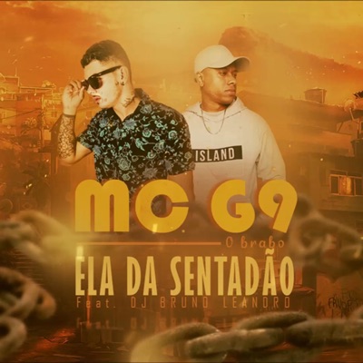 Ela da Sentadão (feat. Dj Bruno Leandro) - Single