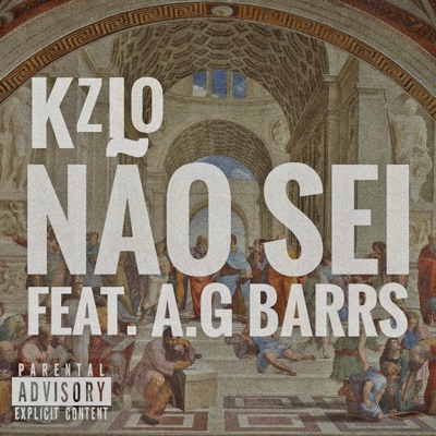 Nao Sei (feat. A.G Barrs) - Single