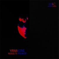 Nosce Te Ipsum EP - Yanacone