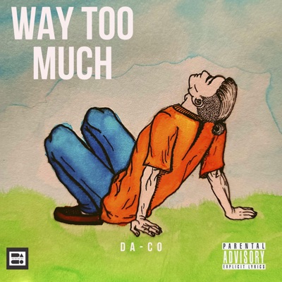 Way Too Much - Single