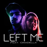 Left Me (feat. Ora Della) - Single - Shalostan